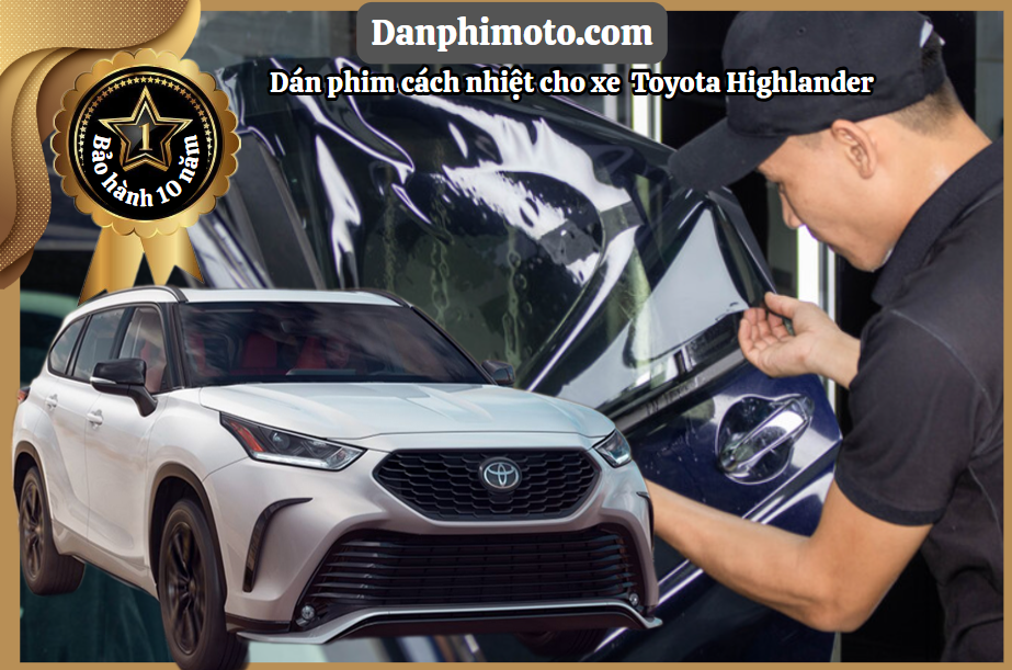 dan phim cach nhiet toyota Highlander