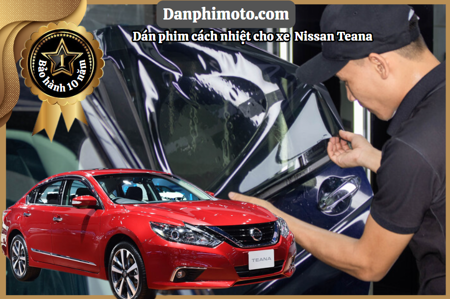 dan phim cach nhiet Nissan Teana
