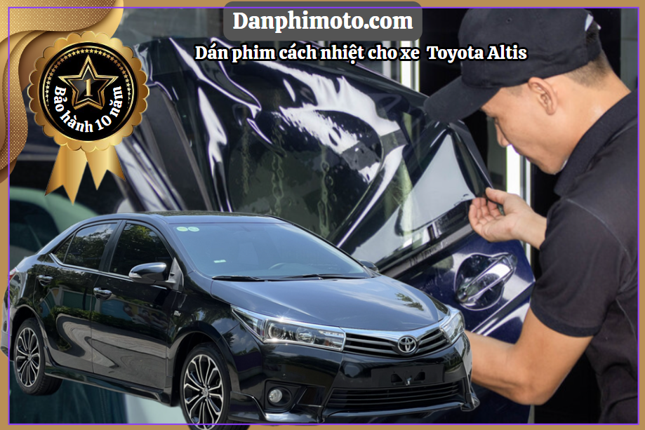dan phim cach nhiet toyota altis