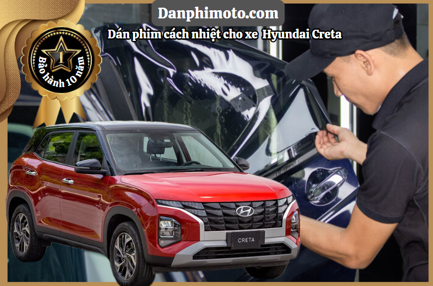 dan phim cach nhiet Hyundai Creta