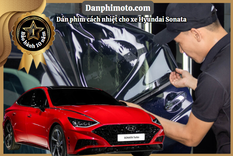 dan phim cach nhiet Hyundai Sonata